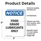 Signmission Food Grade Lubricants Only, 3.5 in W x Rectangle, Vinyl Decal OS-2PACK-NS-D-35-V-12821 - alternate 2